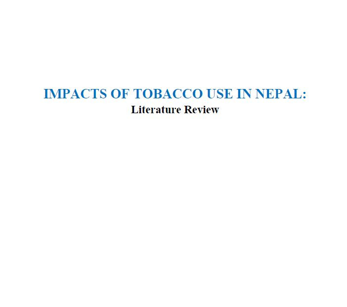 IMPACTS OF TOBACCO USE IN NEPAL: Literature Review