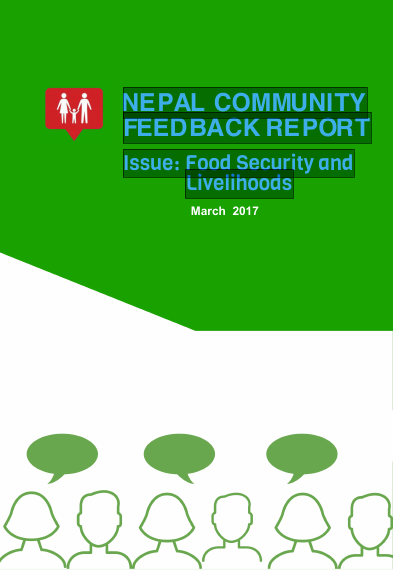 NEPAL COMMUNITY FEEDBACK REPORT Issue: Food Security and Livelihoods